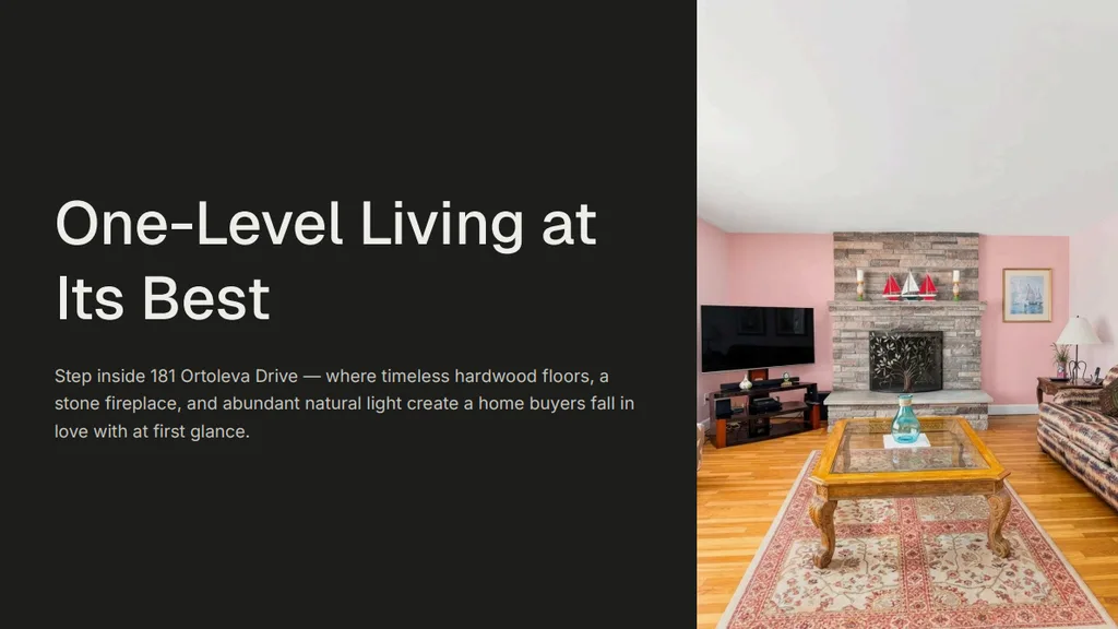 Listing presentation slide titled One-Level Living at Its Best, featuring a living room photo for 181 Ortoleva Drive